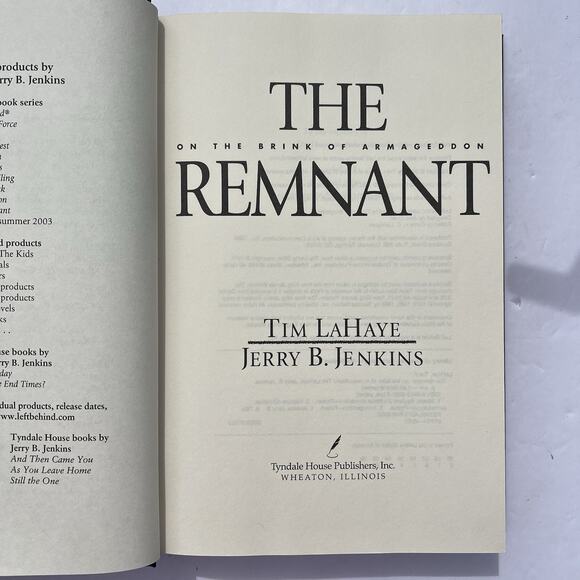 Left Behind Series Hardcover Book 10 The Remnant Tim LaHaye and Jerry B Jenkins - Picture 3 of 7
